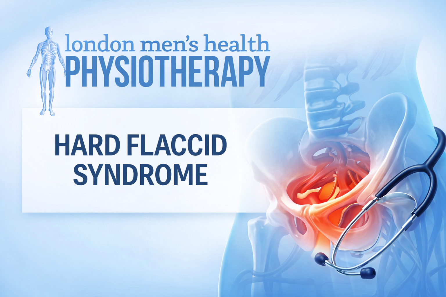 image for Hard Flaccid Syndrome: What Men Need To Know